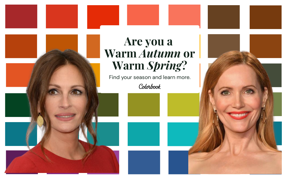 Are you a Warm Autumn or Warm Spring? Find your season and learn more.